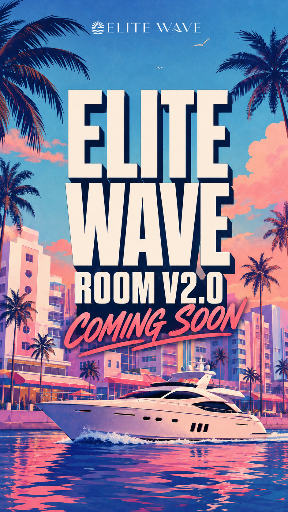 Elite Wave Room V2.0 | Grand Theft Yacht Party  — Miami boat party flyer